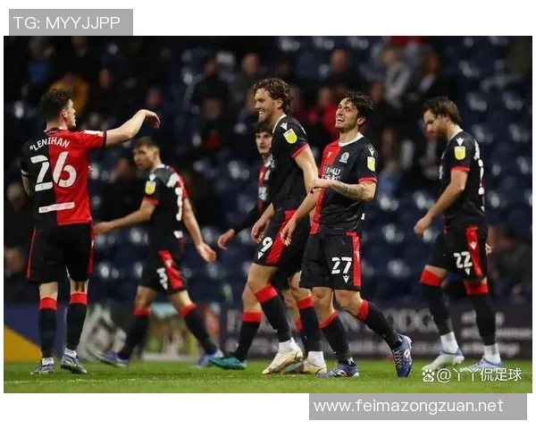 布莱克本迎战维拉争夺英冠积分榜重要位置的激烈对决 布莱克本迎战维拉争夺英冠积分榜重要位置的激烈对决