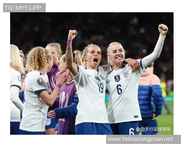 英格兰女足迎战喀麦隆女足前瞻分析及比赛看点解析