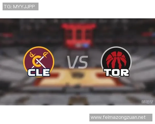 骑士与猛龙精彩对决全场录像回放尽享篮球盛宴